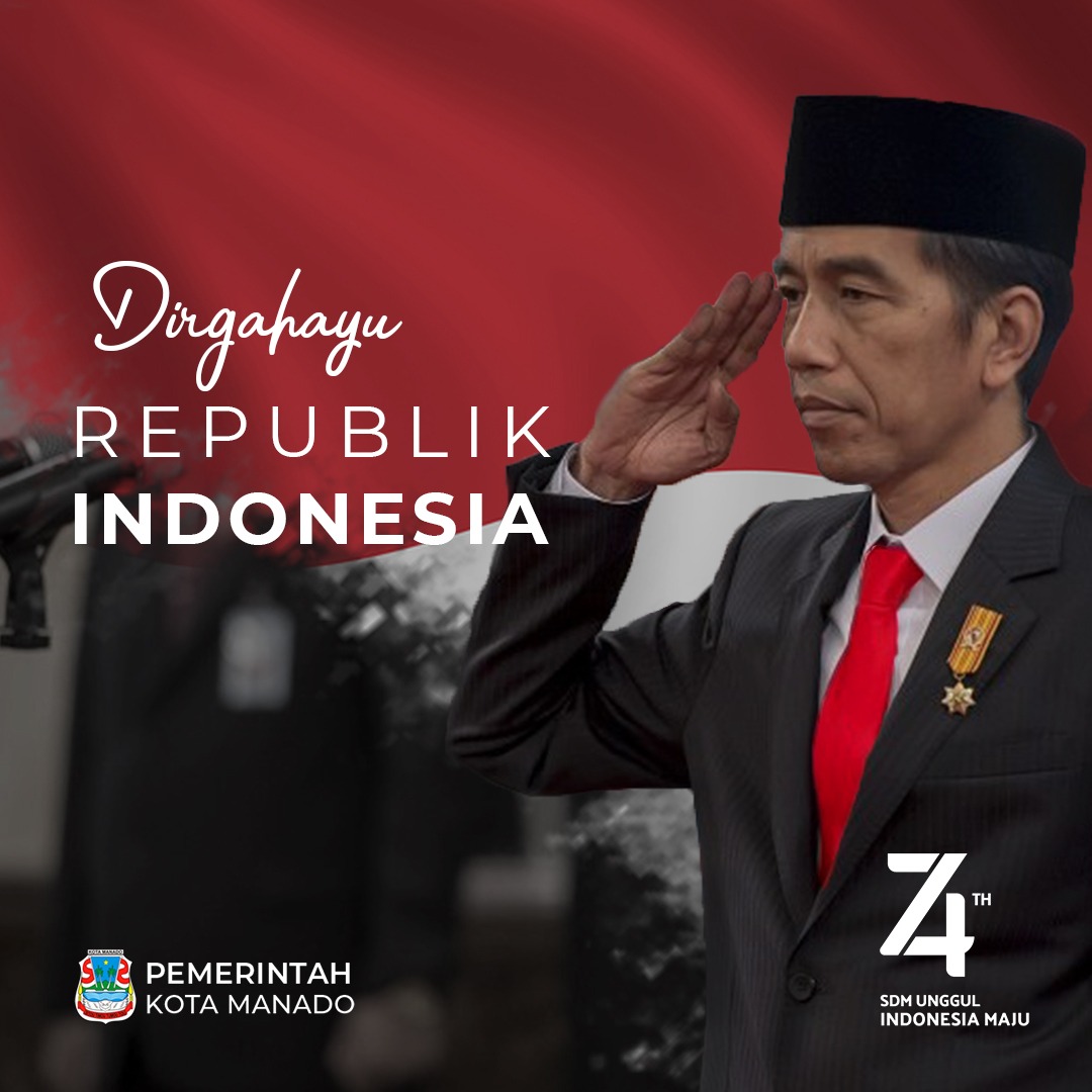 DIRGAHAYU REPUBLIK INDONESIA KE-74