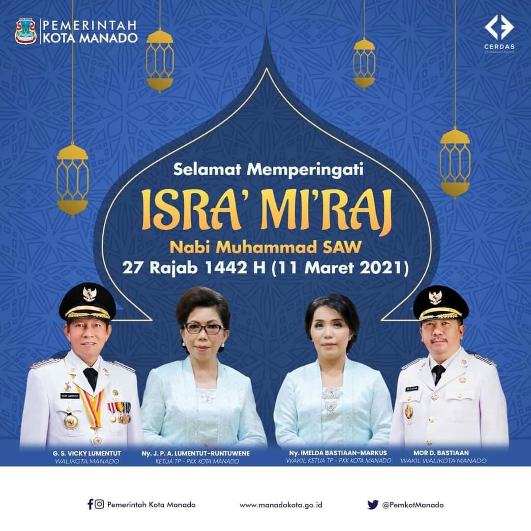  Selamat Memperingati Isra Miraj Nabi Muhammad SAW 27 Rajab 1442H.