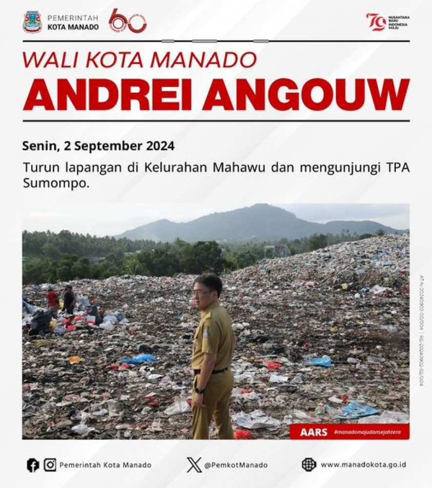 Wali Kota Manado Bpk. Andrei Angouw turun lapangan di Kelurahan Mahawu dan mengunjungi TPA Sumompo. Senin, 2 September 2024