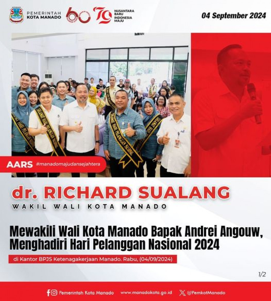 Wakil Wali Kota Manado Bapak dr. Richard Sualang, Mewakili Wali Kota Manado Bapak Andrei Angouw, Menghadiri Hari Pelanggan Nasional 2024, di Kantor BPJS Ketenagakerjaan Manado. Rabu, 4 September 2024