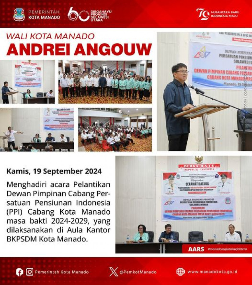 Wali Kota Manado Bpk. Andrei Angouw menghadiri acara Pelantikan Dewan Pimpinan Cabang Persatuan Pensiunan Indonesia (PPI) Cabang Kota Manado masa bakti 2024-2029. Kamis, 19 September 2024