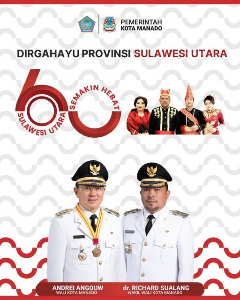 Selamat Hari Ulang Tahun ke-60 untuk Provinsi Sulawesi Utara.