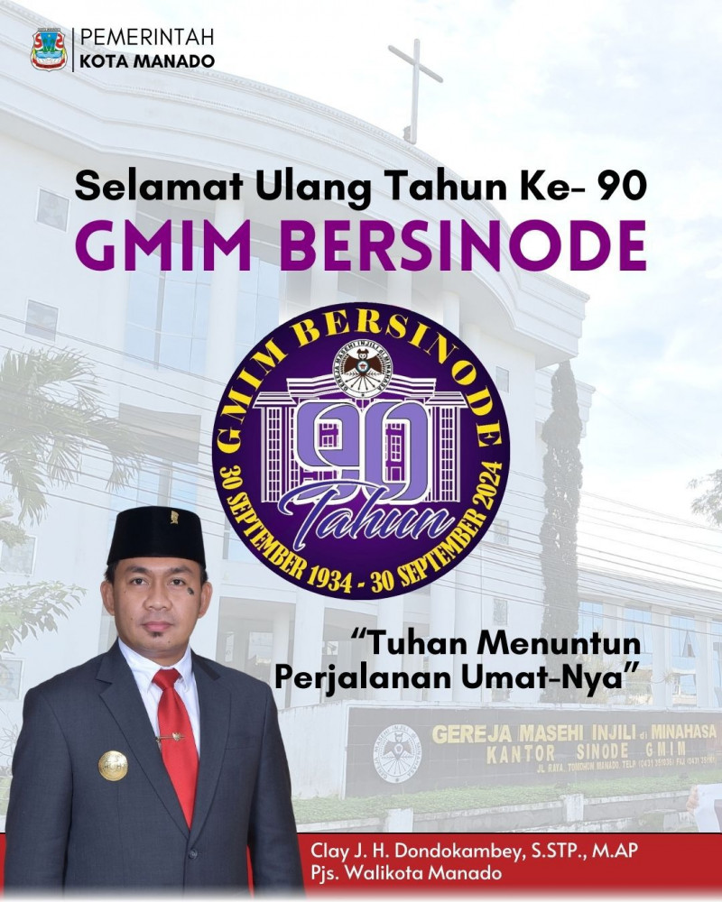 Selamat Hari Ulang Tahun ke-90 GMIM Bersinode.