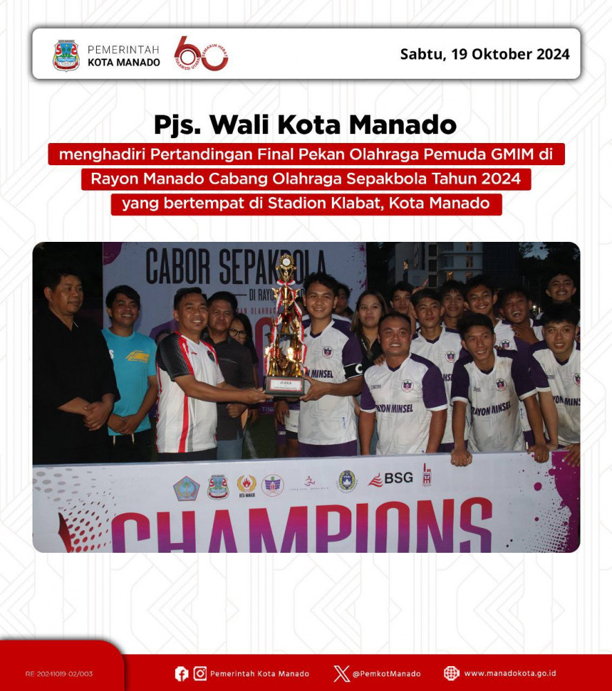 Pjs. Wali Kota Manado Bapak Clay Dondokambey, S.STP., M.AP menghadiri Pertandingan Final Pekan Olahraga Pemuda GMIM. Sabtu, 19 Oktober 2024.