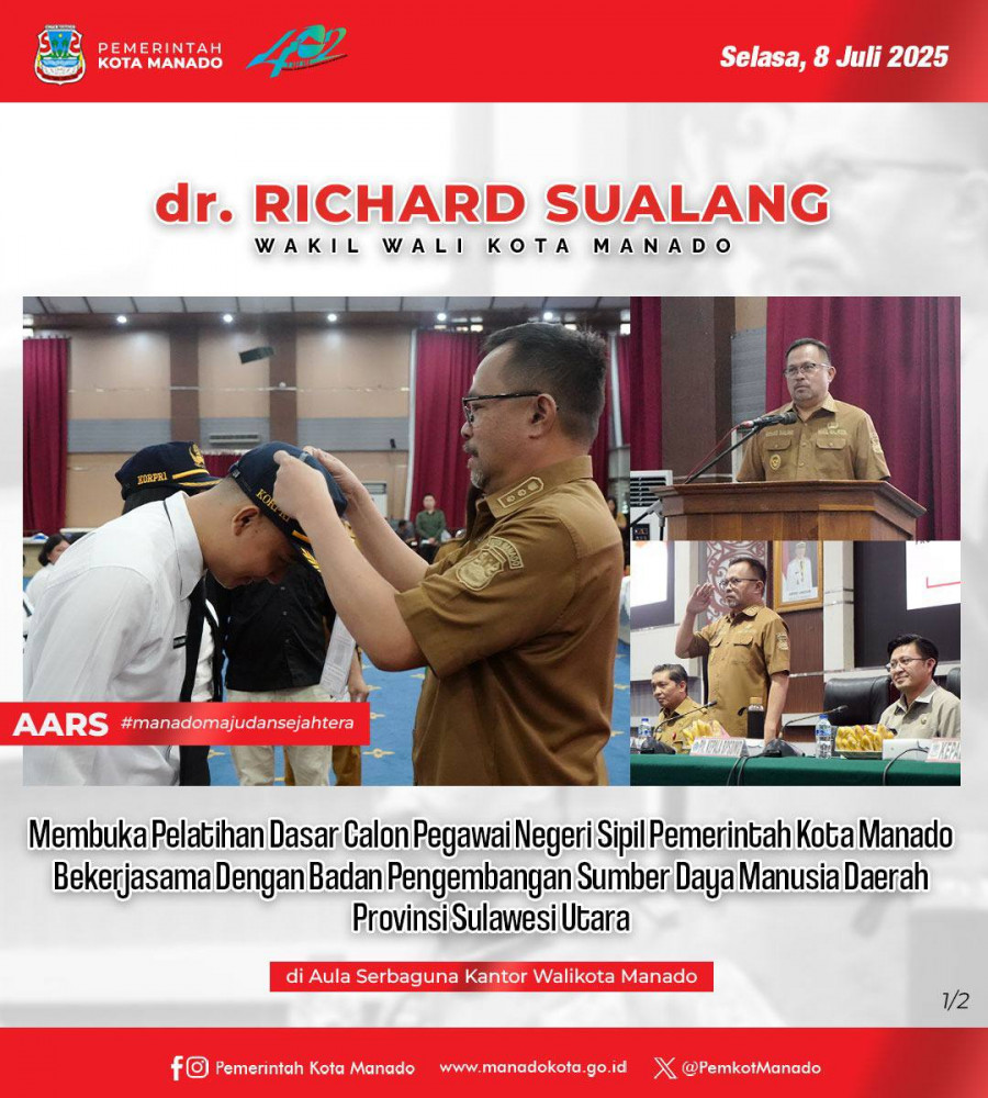 Wakil Wali Kota Manado dr. Richard Sualang Membuka Pelatihan Dasar Calon Pegawai Negeri Sipil Pemerintah Kota Manado bekerjasama dengan Badan Pengembangan Sumber Daya Manusia Daerah Provinsi Sulawesi 