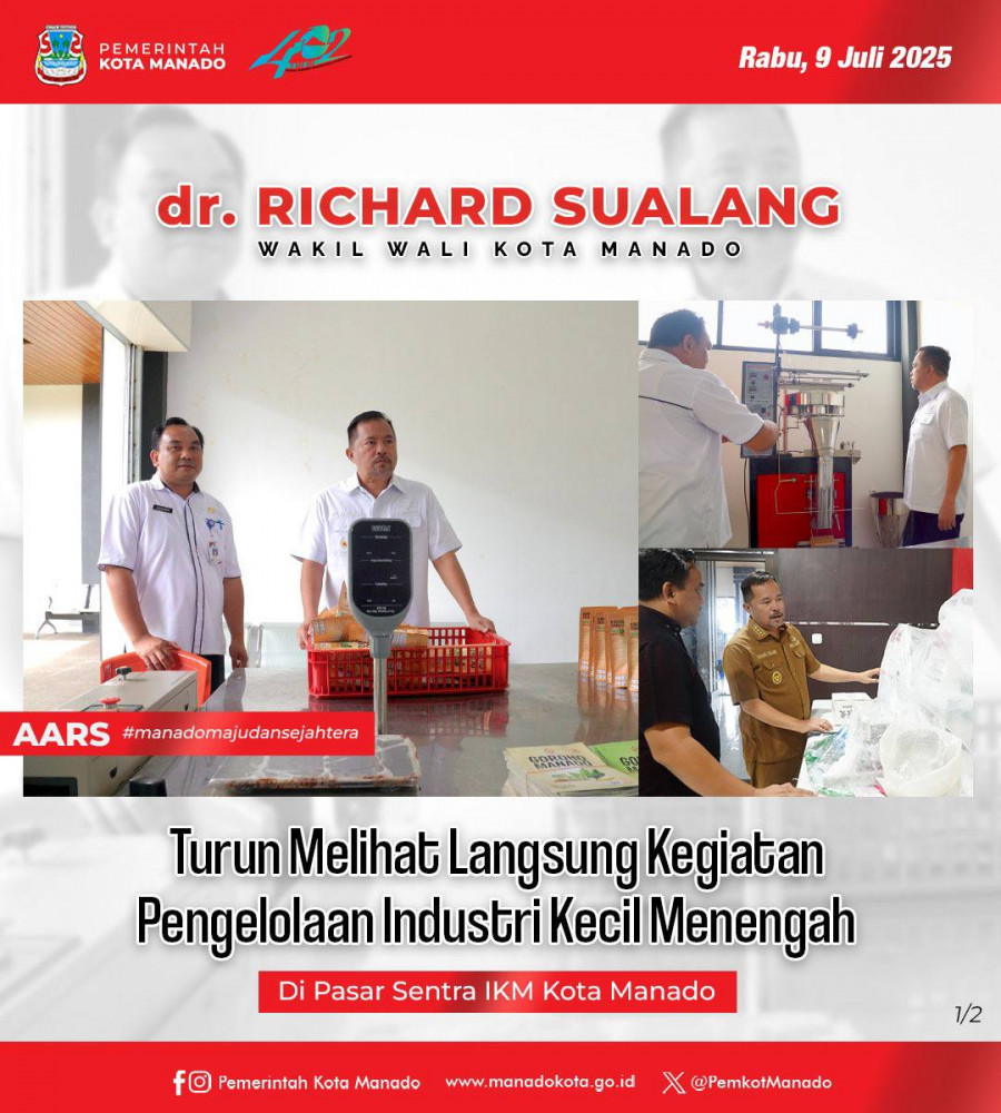 Turun Melihat Langsung Kegiatan Pengelolaan Industri Kecil Menengah Di Pasar Sentra IKM Kota Manado