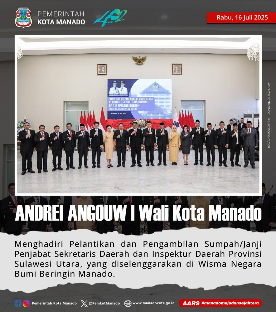  Pelantikan dan Pengambilan Sumpah/Janji Penjabat Sekretaris Daerah dan Inspektur Daerah Provinsi Sulawesi Utara