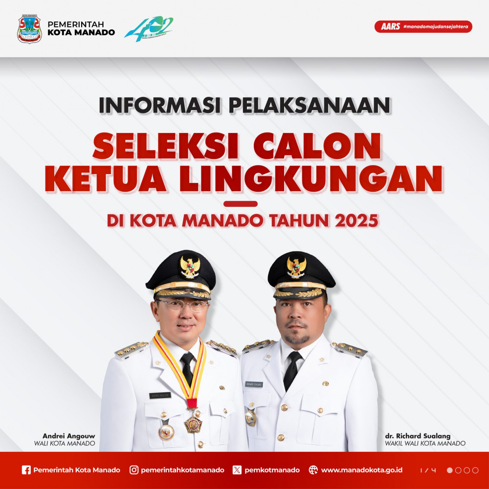 Informasi Pelaksanaan Ujian Seleksi Ketua Lingkungan di Kota Manado tahun 2025.