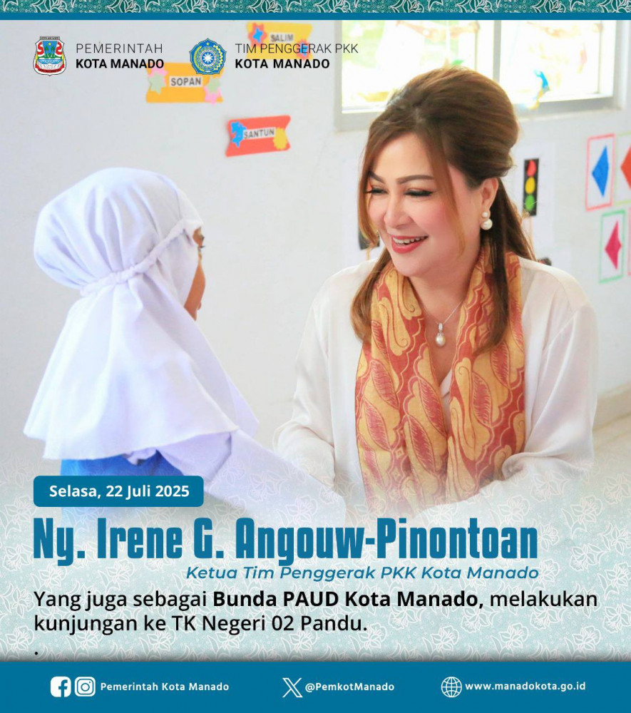 Ketua Tim Penggerak PKK Kota Manado yang juga sebagai Bunda PAUD Kota Manado, Ny. Irene Angouw-Pinontoan, melakukan kunjungan ke TK Negeri 02 Pandu