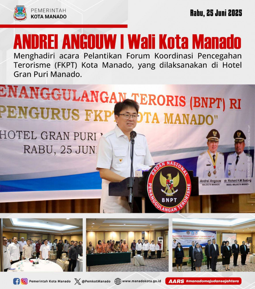 Acara Pelantikan Forum Koordinasi Pencegahan Terorisme (FKPT) Kota Manado