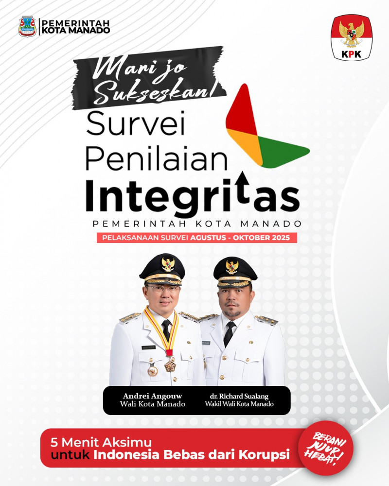 Mari jo Sukseskan Survei Penilaian Integritas Pemerintah Kota Manado Tahun 2025
