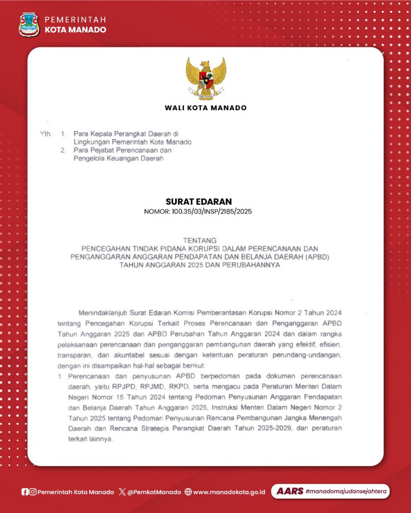 Surat Edaran Wali Kota Manado tentang Pencegahan Tindak Pidana Korupsi dalam Perencanaan dan Penganggaran APBD T.A 2025 dan Perubahannya